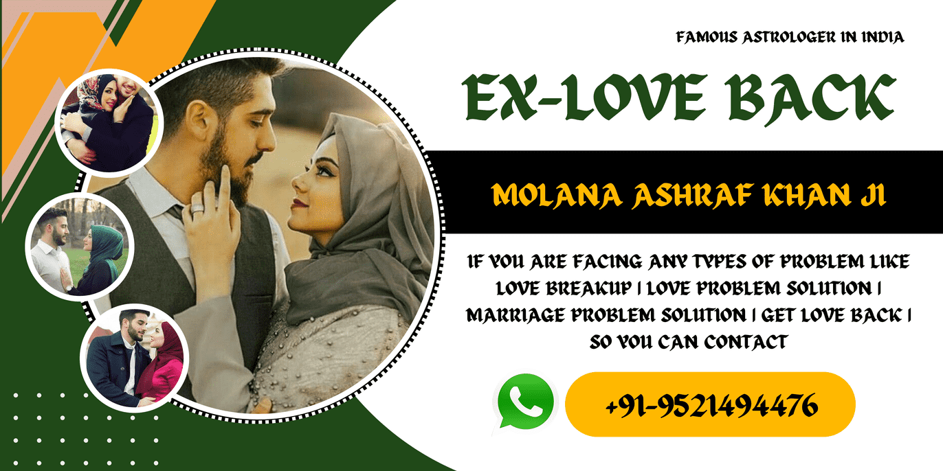 World Famous Astrologer Molana Ashraf Khan Ji +91-9521494476